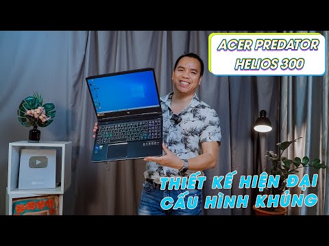 (VIETNAMESE) Đánh Giá Laptop Acer Predator Helios 300 VGA RTX3060 Cực Khủng