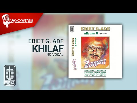 Ebiet G. Ade – Khilaf (Official Karaoke Video) | No Vocal