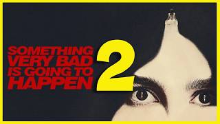 Something Very Bad Is Going To Happen Season 2 : Netflix Release Date, Plot & Cast | Series Studio