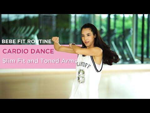 Cardio Dance for Slim Fit and Toned Arms by BEBE FIT ROUTINE