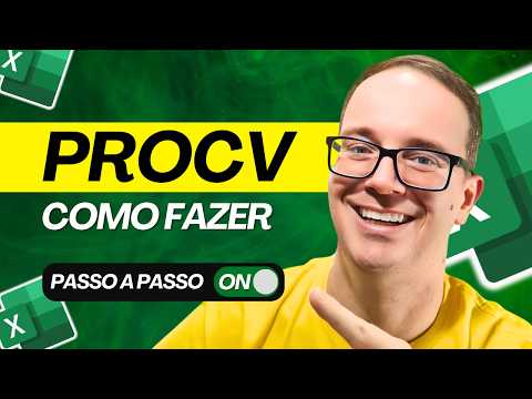 Como Fazer PROCV Fácil no Excel (Passo a Passo)