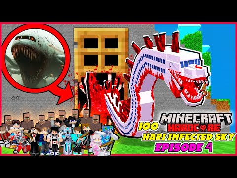 400 HARI ADOPSI PESAWAT DAJJAL INFECTED SKY EPISODE 4 MINECRAFT ! MEGALODON INFECTED NGAMUK !!