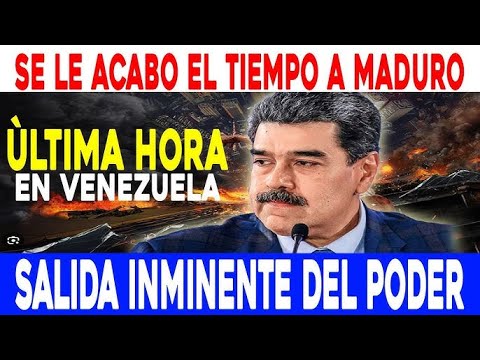 NICOLAS MADURO SALIDA INMINENTE DE VENEZUELA - MARIA CORINA ACTIVA FASE FINAL