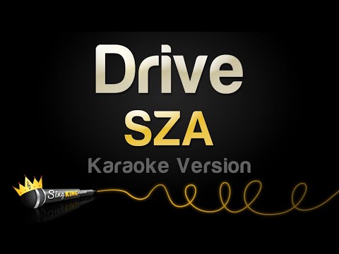 SZA – Drive (Karaoke Version)