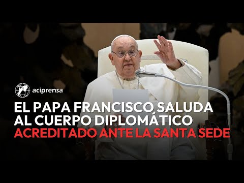 EN VIVO | Saludo del Papa Francisco al Cuerpo Diplomático acreditado ante la Santa Sede 2025