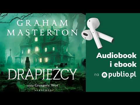 Drapieżcy. Graham Masterton. Audiobook PL [Horror]