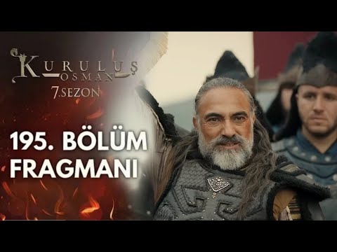 Kuruluş Osman 195.Bölüm Fragmanı|7.Sezon