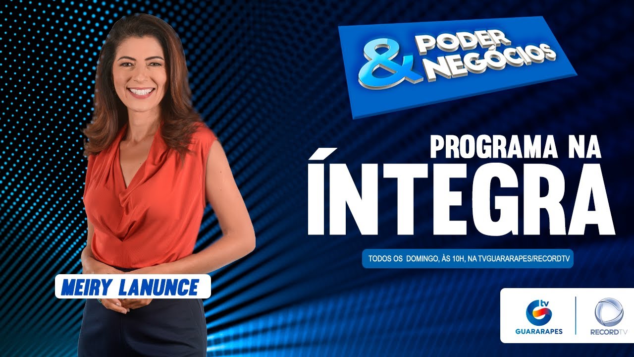 Poder e Negócios na íntegra - 14/05/2023