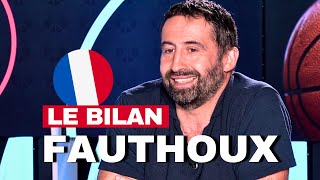 FRÉDÉRIC FAUTHOUX fait le BILAN de l'EUROBASKET des BLEUS !