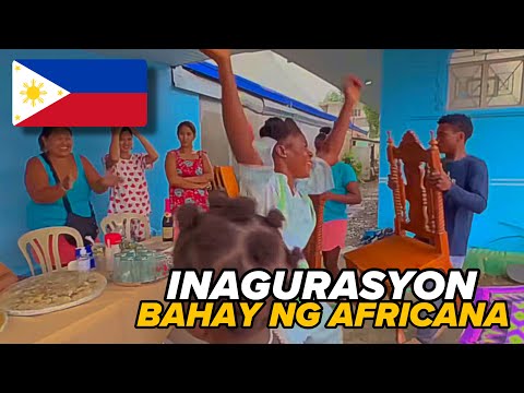 INAGURASYON NG BAHAY NG AFRICANA SA PILIPINAS!