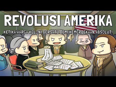 Bagaimana Amerika Serikat Bisa Menjadi Negara Merdeka? - Revolusi AS