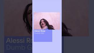 @alessirose - Dumb Girl (visual + lyrics) - DSCVR New Music