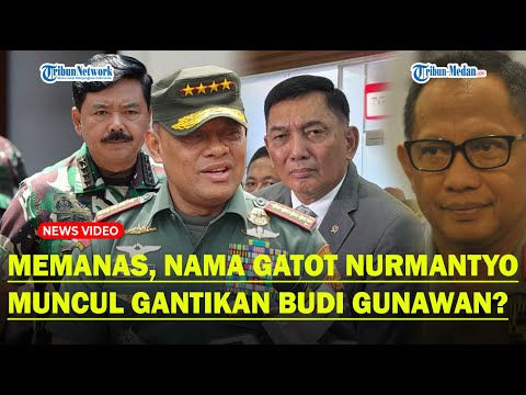 MEMANAS! Nama Gatot Nurmantyo Muncul, Diisukan Sebagai Calon Menko Polkam RI Ganti Budi Gunawan