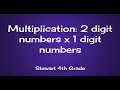 Mastering Multiplication of Two-Digit and One-Digit Numbers