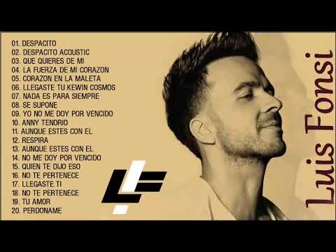 Luis Fonsi Greatest Hits Full Album Cover 2019 - Top 20 Songs Luis Fonsi 2019