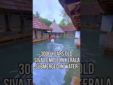 3000year old Siva temple submerged in water..!!#templesofindia  #kerala #besttimetovisit is monsoon