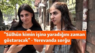 Yerevan sakinləri yolların açılacağına inanır? - SORĞU