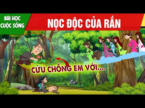 NỌC ĐỘC CỦA RẮN - PHIM HOẠT HÌNH HAY NHẤT - TRUYỆN CỔ TÍCH - QUÀ TẶNG CUỘC SỐNG