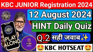 KBC Offline Quiz 12 August Answer📌KBC Daily Quiz Answer Today | KBC Hint Quiz | KBC Play Along 2025