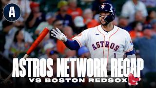 Houston Astros Recap 2026 - Boston Red Sox