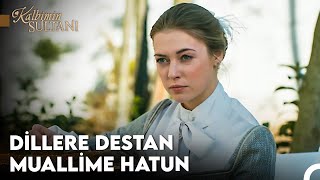 Hem Güzelliği Hem Aklıyla Hayran Bıraktıran Hatun - Kalbimin Sultanı