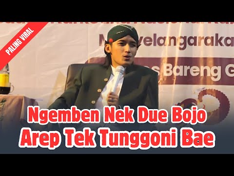 NGEMBEN NEK WIS MBOJO AJA DE TINGGALI BAE | SPESIAL GUS ULINNUHA
