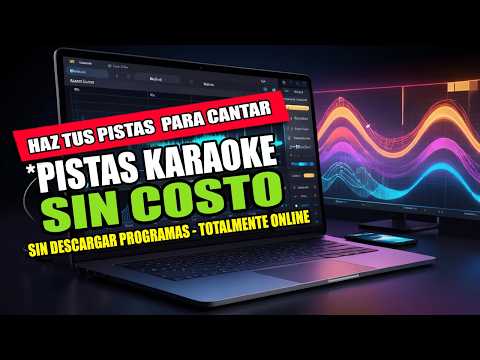 Crea Pistas de Karaoke GRATIS y Canta Tus Canciones Favoritas 🎤 🎶✨