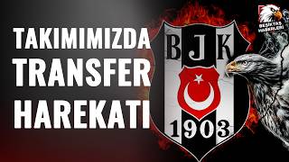 Beşiktaş'ta Transfer Harekatı Başladı! | Listede Hangi İsimler Var?