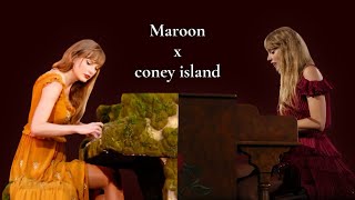 Maroon x coney island [Taylor Swift Mashup]