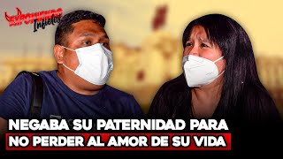 NEGABA SU PATERNIDAD PARA NO PERDER EL AMOR DE SU VIDA | Exponiendo Infieles