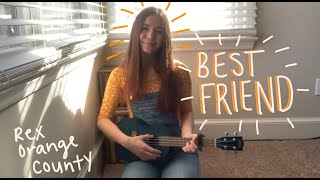 Best Friend- Rex Orange County Cover