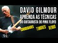 COMO TOCAR GUITARRA NO ESTILO DAVID GILMOUR