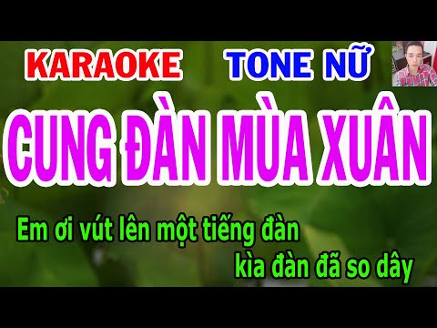 Karaoke Cung Đàn Mùa Xuân Tone Nữ  Nhạc Sống  gia huy karaoke