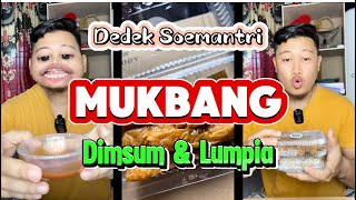 Dedek Soemantri Mukbang Dimsum & Lumpia #mukbang #dedeksoemantri #kuliner