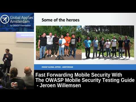 Fast Forwarding Mobile Security With The OWASP Mobile Security Testing Guide - Jeroen Willemsen
