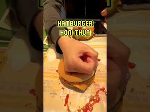 Hamburger Hơn Thua #food