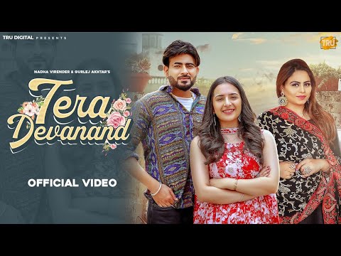 Tera Devanand : Nadha Virender & Gurlez Akhtar | Gurlej Akhtar Songs | New Punjabi Songs 2024