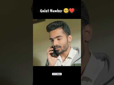 Galat Number 🥺❤ @Saqibsaifi3738 #love #trending #viralshort #lovestory #shorts #drama