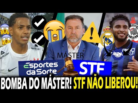 DEU RUIM! STF NÃO DEIXOU MÁSTER VOLTAR ao TIMÃO! ACORDO COM REAL MADRID... EXPLODIU no MUNDO!