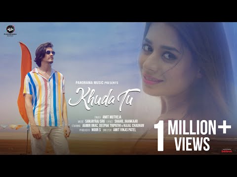Khuda Tu (Video Song) Amit Mutreja | Aamir, Deepak Tripathi, Kajal | SRG | New Hindi Song 2023
