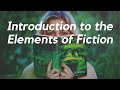 Elements of Fiction and Storytelling