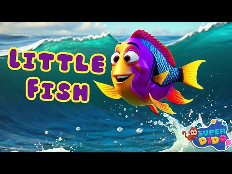 Swim Swim Little Fish! | Fun Kids Song Fish & Ocean Adventures | #kidslearning #superdido