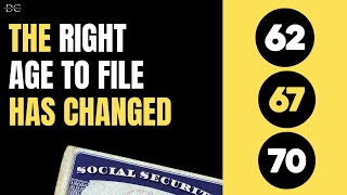 Social Security: How the New Tax Law Changes the Right Age to File