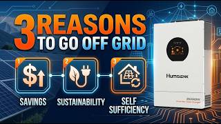 3 Reasons Why I Am Going OFF GRID with a Humsienk 48V 8kW Solar Hybrid Inverter.  Complete install!