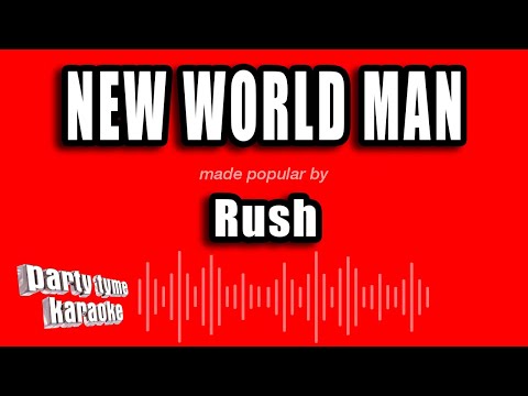 Rush – New World Man (Karaoke Version)