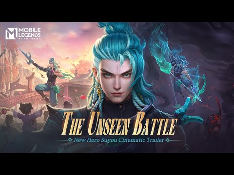 The Unseen Battle | New Hero Suyou Cinematic Trailer | Mobile Legends: Bang Bang