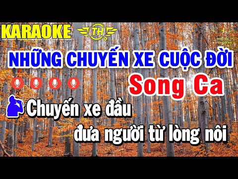 Những Chuyến Xe Cuộc Đời Karaoke Song Ca Nhạc Sống | Trọng Hiếu