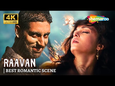 रावण मूवी का सबसे रोमांटिक सीन! - Abhishek & Aishwarya Rai Bachchan - Raavan BEST SCENE! (4K)