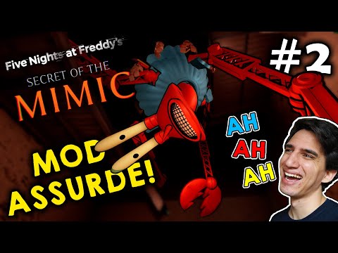 Ho riempito FNAF: SECRET OF THE MIMIC con delle MOD ASSURDE! (Parte 2)