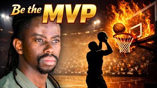 Be the MVP in Your Own Game
